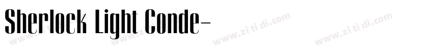 Sherlock Light Conde字体转换 Sherlock Light Conde字体转换